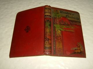 Victorian Science Wonders Of Electricity Ascott R Hope Gall & Inglis 1890s