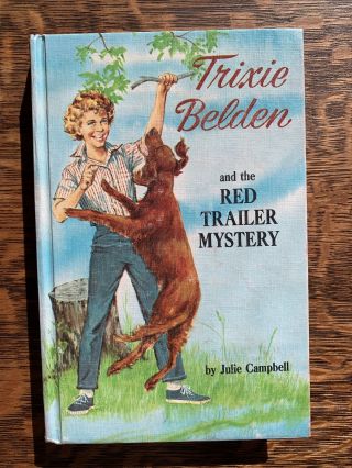2 Trixie Belden And The Red Trailer Mystery 1950 Whitman Hc Julie Campbell