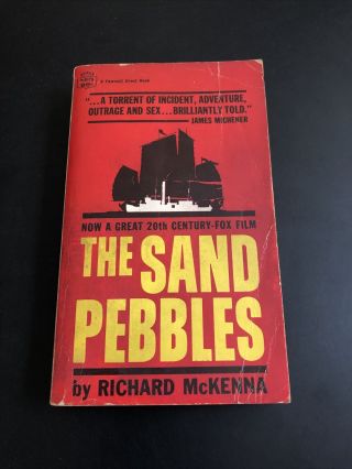 The Sand Pebbles By Richard Mckenna A Fawcett Crest Book Paperback Vintage