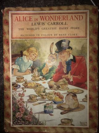 Alice In Wonderland Book Lewis Carroll Pictures By Rene Cloke 1940