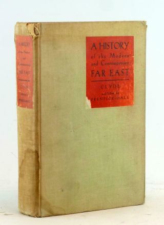 Paul Hibbert Clyde 1937 A History Of The Modern And Contemporary Far East Hc