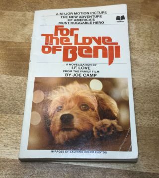 For The Love Of Benji By I.  F.  Love