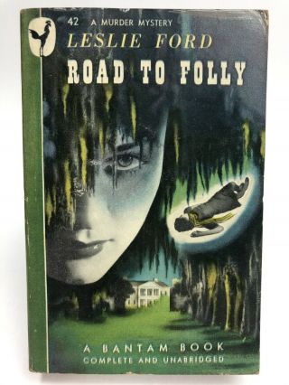 Road To Folly Leslie Ford Bantam 1st Printing Mystery 42