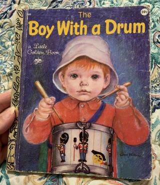 Vintage Little Golden Book The Boy With A Drum Eloise Wilkin 1978 Lgb 5th Ed.