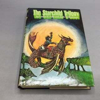 The Starchild Trilogy - Frederik Pohl / Jack Williamson 1969 Nelson Doubleday Bc