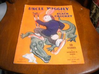 1943 Uncle Wiggily & The Black Cricket - 10 Stories By Howard R.  Garis