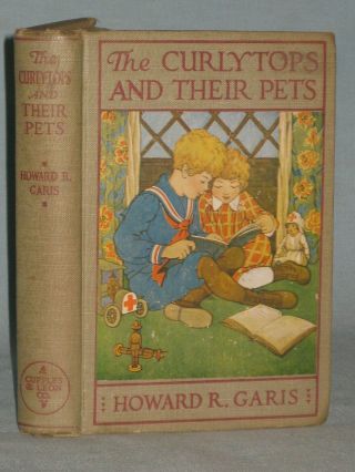 1921 Book The Curlytops And Their Pets By Howard R.  Garis