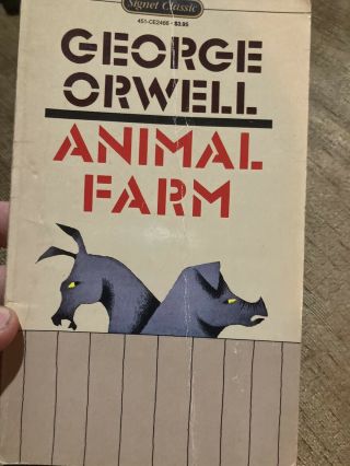 “animal Farm” By: George Orwell,  Signet Classic Paperback