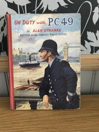 On Duty With Pc49 By Alan Stranks With Coloured Plates Vintage