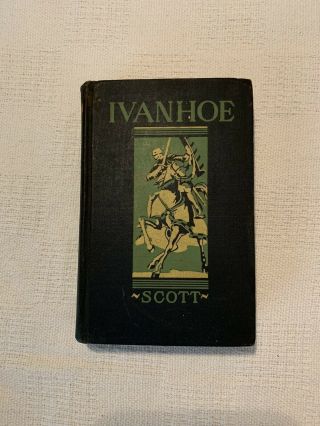 Vintage 1945 " Ivanhoe " Book By Sir Walter Scott