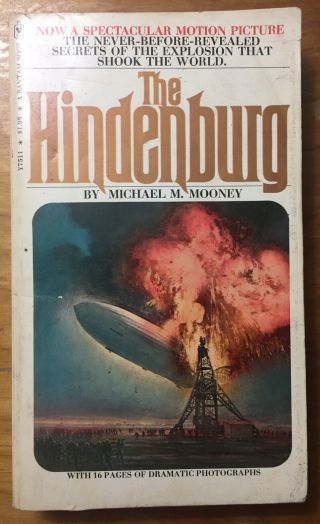 The Hindenburg By Michael M.  Mooney (1972) Vintage Paperback Book