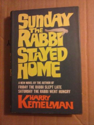 Sunday The Rabbi Stayed Home By Harry Kemelman 1969 Hardcover Gc