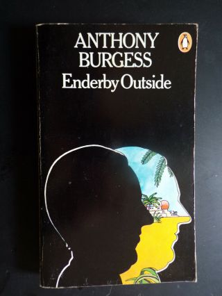 Enderby Outside - Anthony Burgess Vintage Penguin