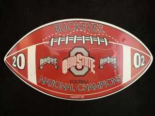 Vintage 2002 Ohio State Buckeyes Football National Champions Large Magnet