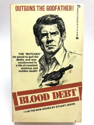 The Butcher 4: Blood Debt Stuart Jason Pinnacle Series 1st Printing Action