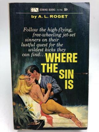 Where The Sin Is A.  L.  Roget Domino Romance 1st Printing