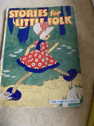 Vintage Childrens Book A Book For Little Folk
