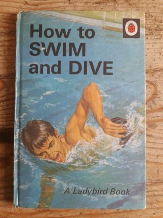 Vintage Ladybird Book - How To Swim And Dive