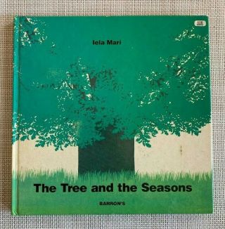 The Tree & The Seasons By Lela Mari 1st Edition 1979