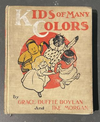 Antique 1901 Kids Of Many Colors Grace Duffie Boylan Racial Stereotypes