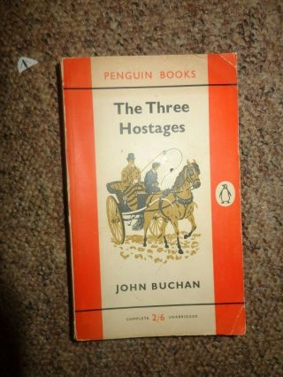 Penguin Paperback John Buchan 908 The Three Hostages 1956