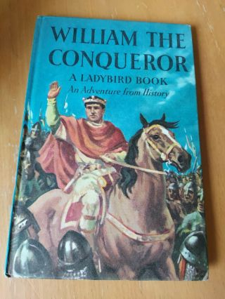 Vintage Ladybird History Books Series 561 William The Conqueror 2 