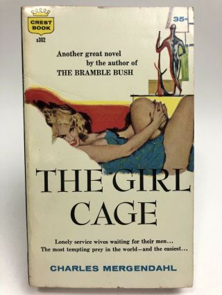 Girl Cage Charles Mergendahl Crest Romance 1st Printing