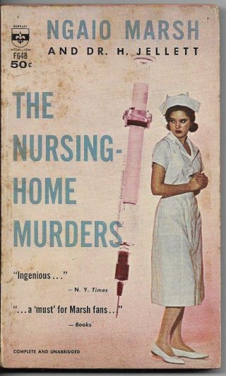 The Nusing - Home Murders By Ngaio Marsh.  Berkley Books