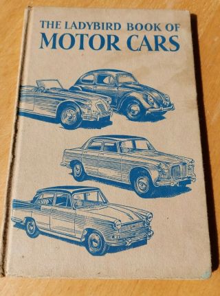 The Ladybird Book Of Motor Cars.  David Carey Vintage Series 584