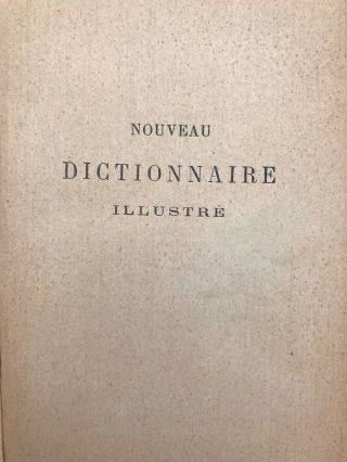 VINTAGE PIERRE LAROUSSE NOUVEAU DICTIONNAIRE PARIS 1903. 2