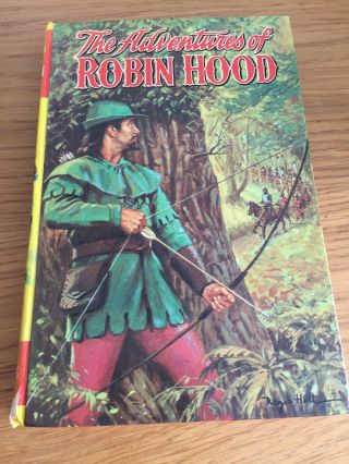 The Adventures Of Robin Hood,  The Children’s Press,  1967.