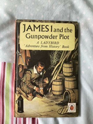 Ladybird History - James I And The Gunpowder Plot - Vintage 1967