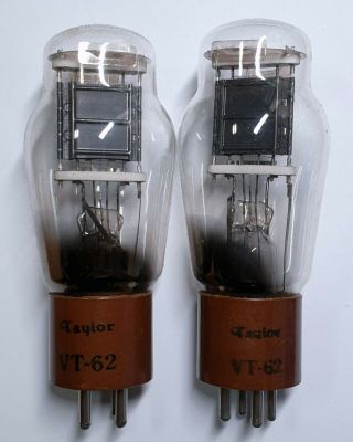 Two Taylor Vt - 62 (type 801a) Vacuum Tubes