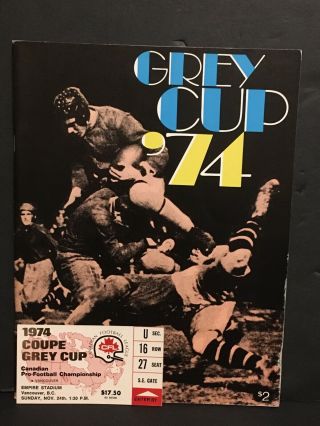 1974 Grey Cup Program & Ticket Stub Edmonton Eskimos V Alouettes Cfl Football