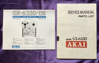 Akai Gx - 635d/db Reel - To - Reel Tape Deck Operator 