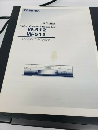 Toshiba W - 512 VHS Player VCR 4 Head Hi - Fi Stereo w/ Remote&manual 2
