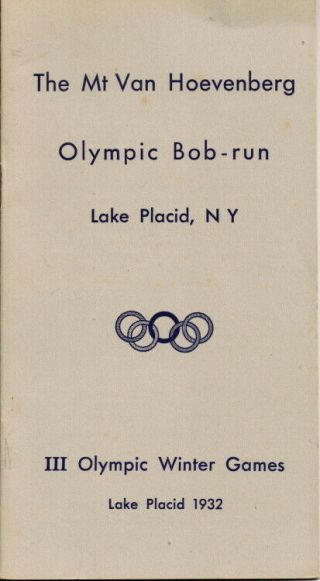 1932 Olympic Bob - Run Lake Placid Iii Olympic Winter Games Mt Van Hoevenberg Book