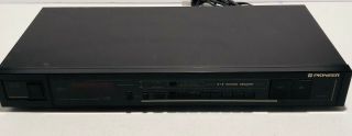 Pioneer TX - 970 Stereo FM/AM Digital Synthesized Tuner And 2