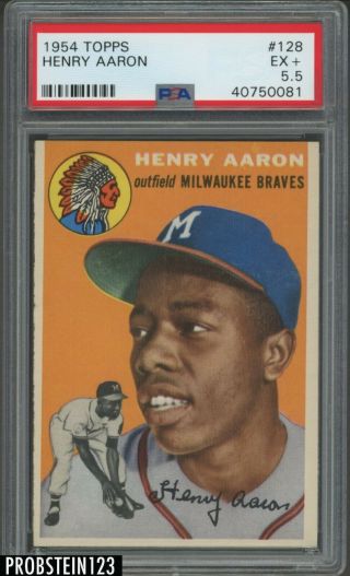 1954 Topps 128 Henry Hank Aaron Braves Rc Rookie Hof Psa 5.  5 " Looks Nicer "