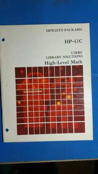 Users Library Solutions High - Level Math With Bar Codes Hp41 Series