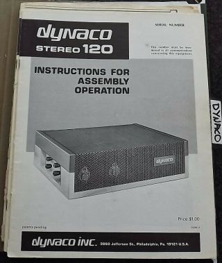 Dynaco Stereo 120 Power Amp Instructions For Assembly Operation