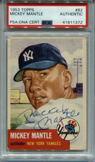 Mickey Mantle 1953 Topps 82 Signed Auto Card Psa Dna Authentic Yankees