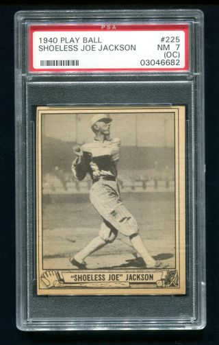 1940 Play Ball Shoeless Joe Jackson 225 Psa 7 O/c Sp Black Sox Baseball Card