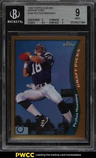 1998 Topps Chrome Refractor Peyton Manning Rookie Rc 165 Bgs 9
