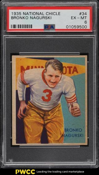 1935 National Chicle Football Bronko Nagurski Rookie Rc 34 Psa 6 Exmt