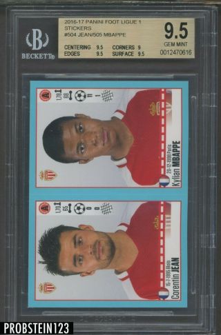 2016 - 17 Panini Foot Ligue 1 Stickers Soccer Kylian Mbappe Rc Rookie Bgs 9.  5