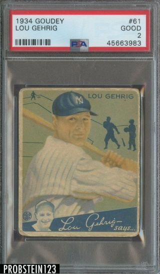1934 Goudey 61 Lou Gehrig York Yankees Hof Psa 2 Good