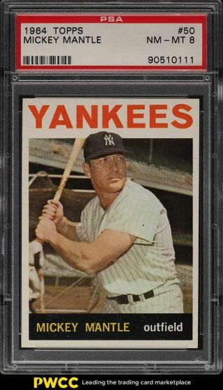 1964 Topps Mickey Mantle 50 Psa 8 Nm - Mt