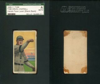 1909 - 1911 T206 Orval Overall Chicago Cubs Hand Face Level Sgc A Blank Back