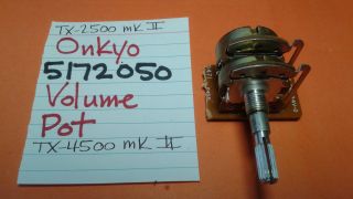 Onkyo 5172050 Volume Pot 100k Tx - 2500 Mk Ii Tx - 4500 Mk Ii Stereo Receiver